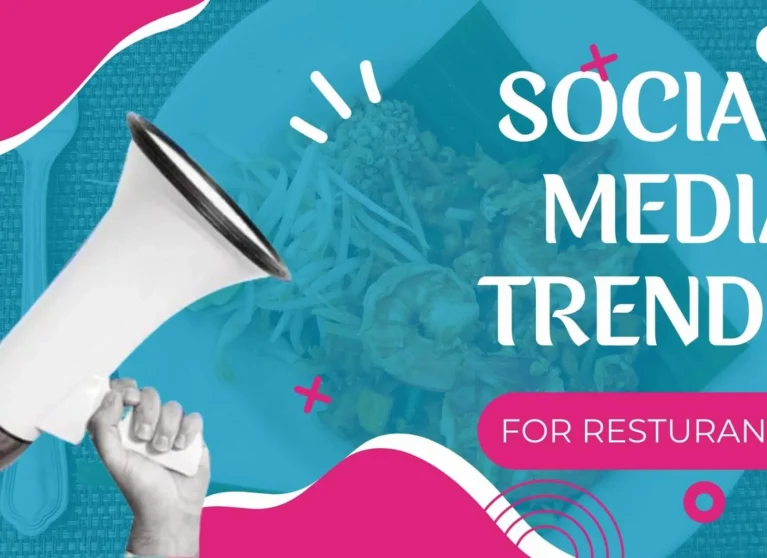 Social Media Trends for Restaurants